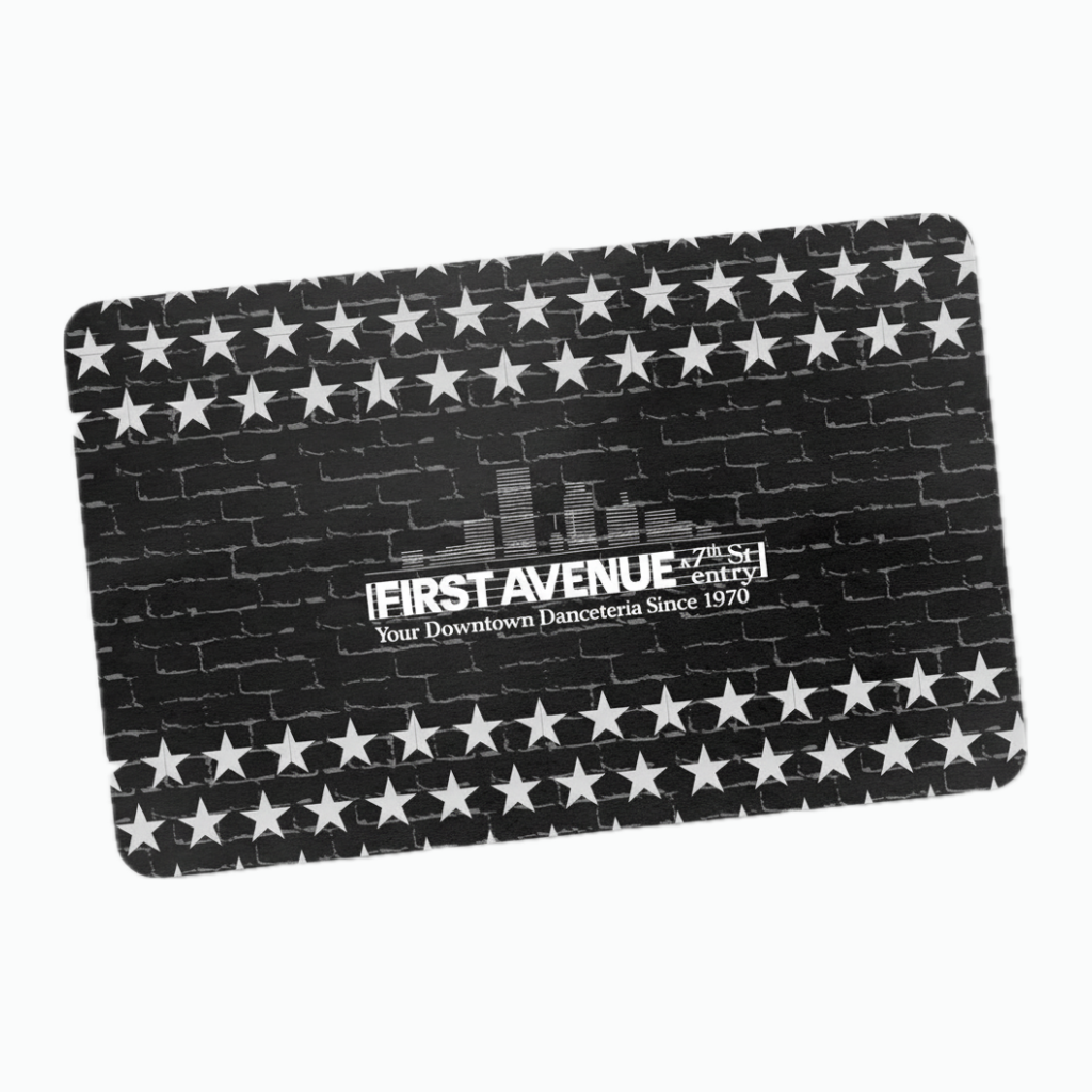 A black gift card featuring a distressed brick pattern, white stars along the borders, and white text in the center reading 'FIRST AVENUE & 7th St Entry Your Downtown Danceteria Since 1970'.